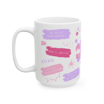 "My Mental Breakdown" Mug