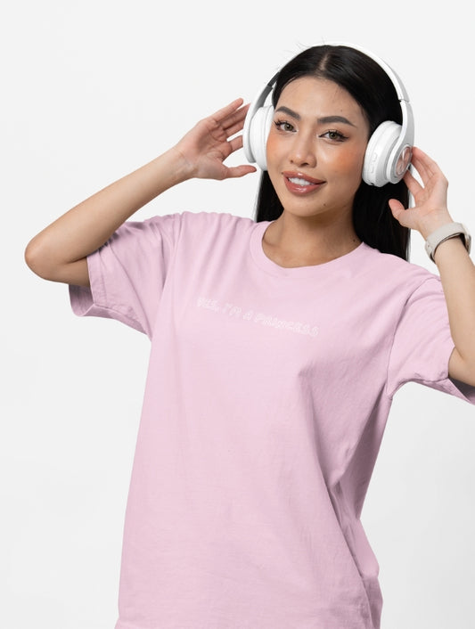 YES, I'M A PRINCESS T-SHIRT
