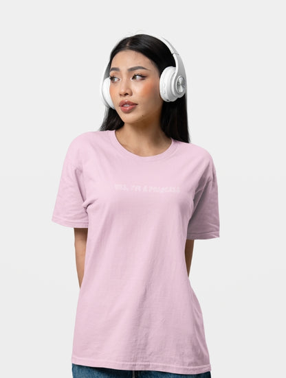 YES, I'M A PRINCESS T-SHIRT